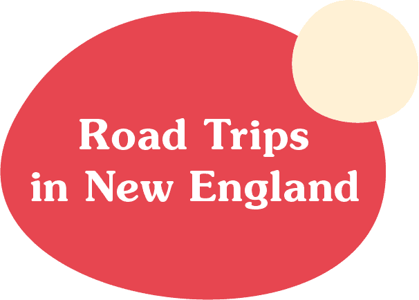Road Trips in New England