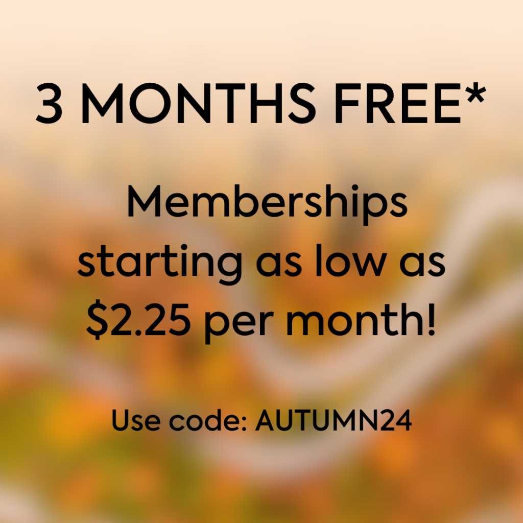 Get 3 Months Free* on ALL Memberships!